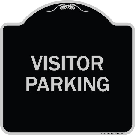 Reserved Parking Visitor Parking Heavy-Gauge Aluminum Architectural Sign